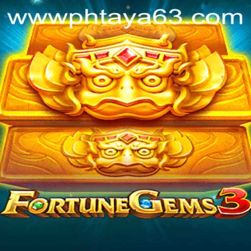 Exploring the World of FortuneGems3: An Exciting New Adventure